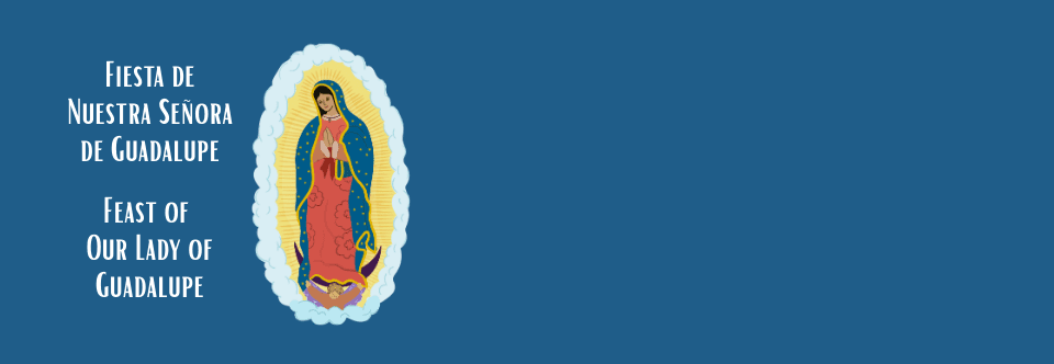 Our Lady of Guadalupe