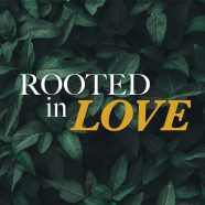 Rooted in Love – Date Night